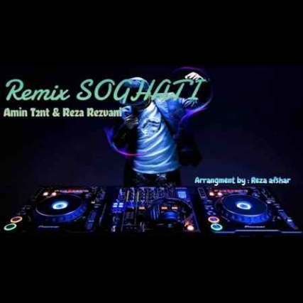 دانلود ریمیکس امین تی تو ان تی و رضا رضوانی سوغاتی Amin T2nt Reza Rezvani Soghati Remix دانلود ریمیکس امین تی تو ان تی و رضا رضوانی سوغاتی