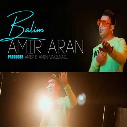 دانلود آهنگ امیر آران بالیم Amir Aran Balim دانلود آهنگ امیر آران بالیم