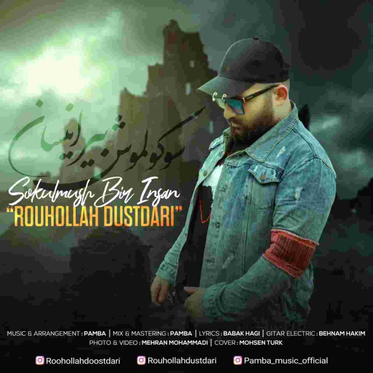 دانلود آهنگ روح الله دوستداری سوکولموش بیر اینسان به نام سوکولموش بیر اینسان