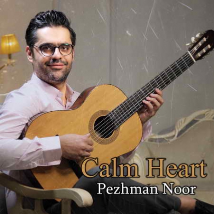 Pezhman Noor Calm Heart Music fa.com دانلود آهنگ پژمان نور Calm Heart