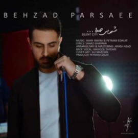 دانلود Behzad Parsaee - Eshghe Khiali Persian Music بهزاد پارسایی - آهنگ فارسی عشق خیالی