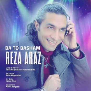 دانلود آهنگ رضا آراز با تو باشم