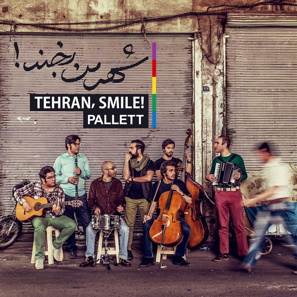 دانلود پالت - یکی بود یکی نبود - شهر من بخند Pallett - Once Upon A Time - Tehran Smile