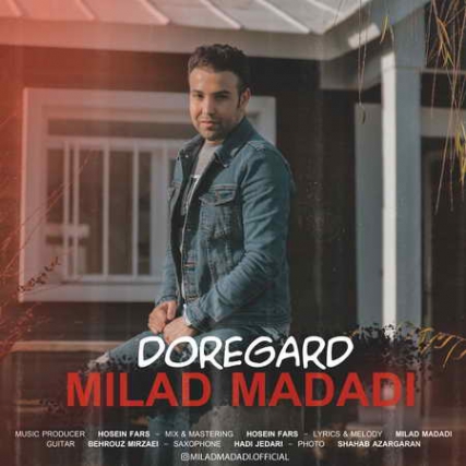 Milad Madadi Doregard Music fa.com دانلود آهنگ میلاد مددی دوره گرد