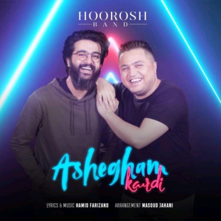 دانلود هوروش بند - عاشقم Hoorosh Band - Ashegham