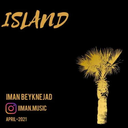 Iman Beyknejad Island Music fa.com دانلود آهنگ ایمان بیک نژاد Island