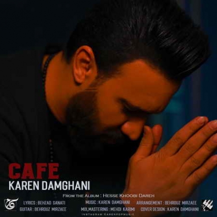 Karen Damghani Cafe Music fa.com دانلود آهنگ کارن دامغانی کافه