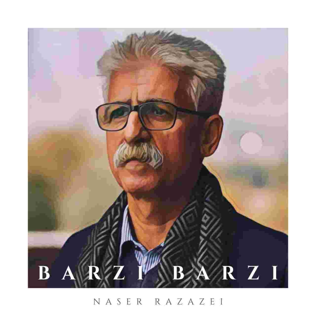 دانلود آهنگ ناصر رزازی به نام برزی برزی