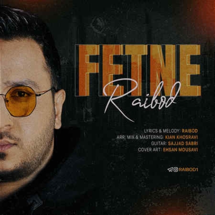 Raybod Fetne Music fa.com دانلود آهنگ رایبد فتنه