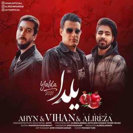 3795 final دانلود آهنگ آهین و ویهان و علیرضا صارمی یلدا