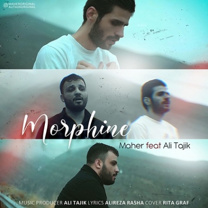 Maher Ft Ali Tajik Morphine Music fa.com دانلود آهنگ ماهر و علی تاجیک مورفین