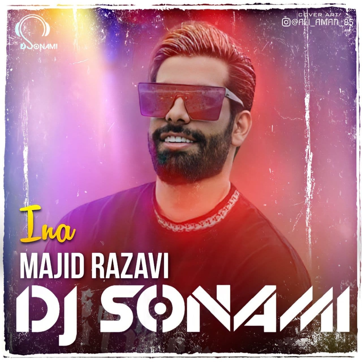 دانلود ریمیکس دی جی سونامی-مجید رضوی اینا