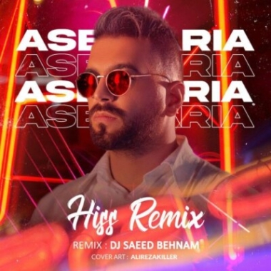 دانلود ریمیکس هیس دی جی نوید و امید ریمیکس آصف آریا هیس دی جی نوید و امید ریمیکس